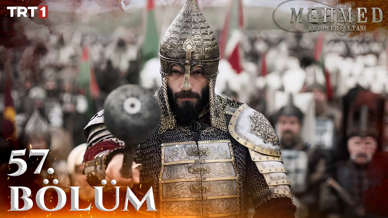 Mehmed: Fetihler Sultanı 57. Bölüm
