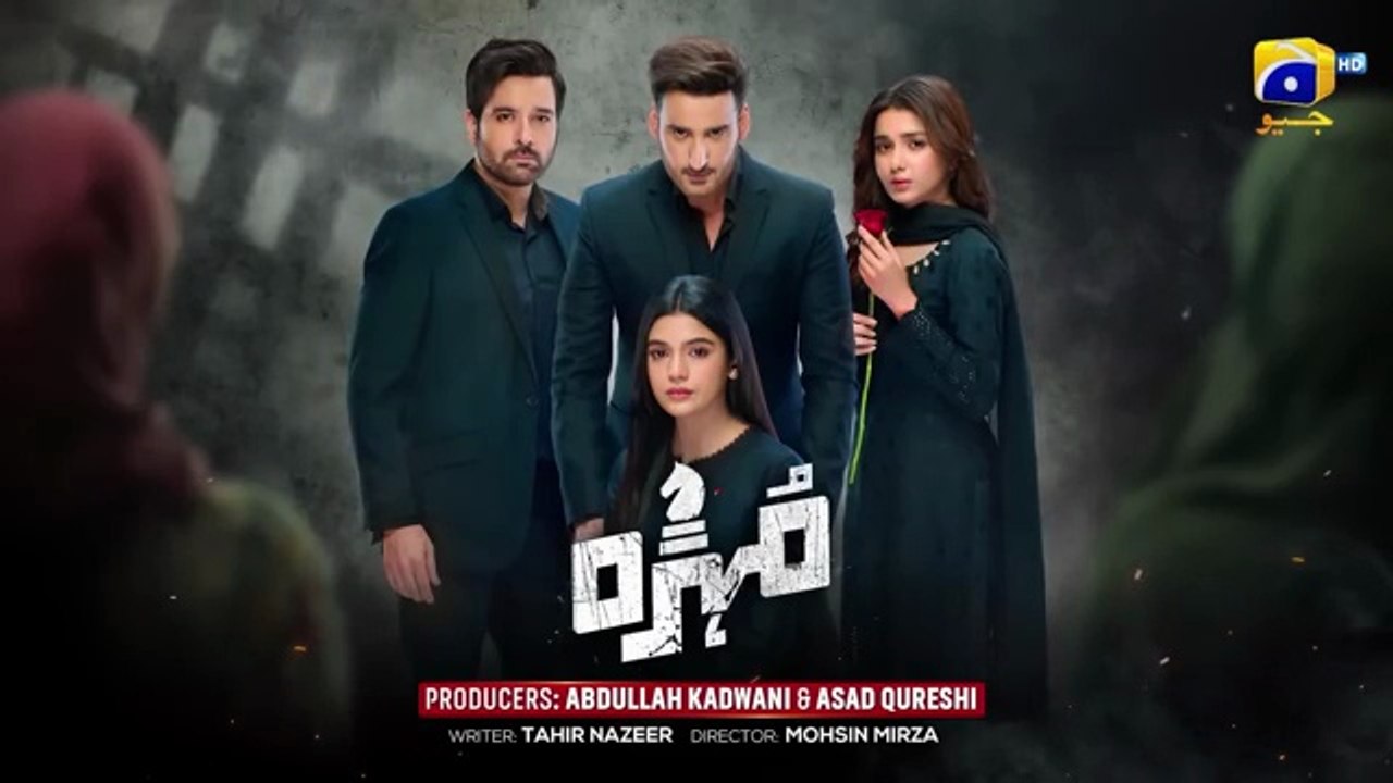 Mohra Episode 54 [Eng Sub] Mikaal Zulfiqar Laiba Khan Aagha Ali 7th November 2025 Har Pal Geo