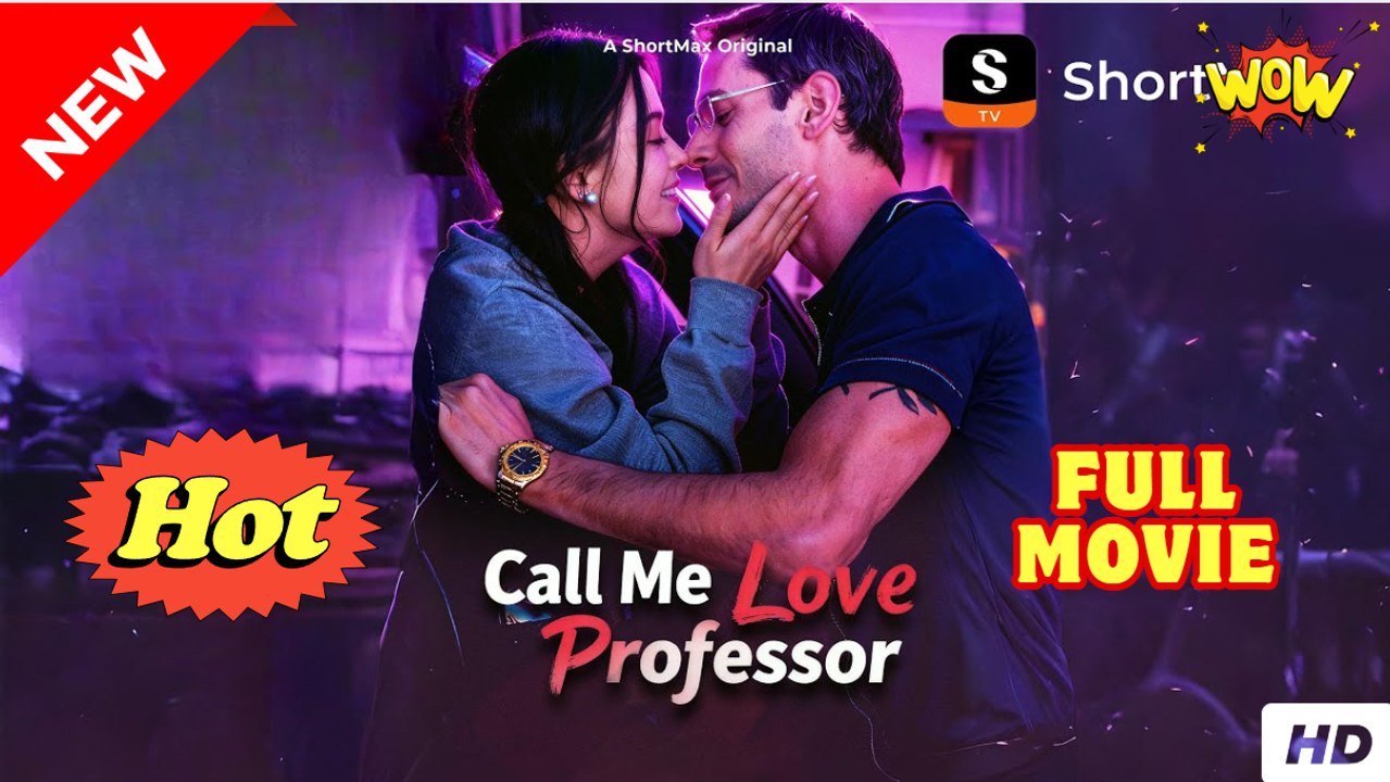 Call Me Love, Professor (NEW) - FULL [Eng Sub]