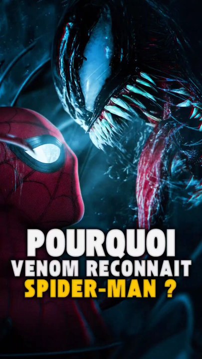 Pourquoi Venom reconnait Spider-man à la fin de Venom 2 ? 🤔