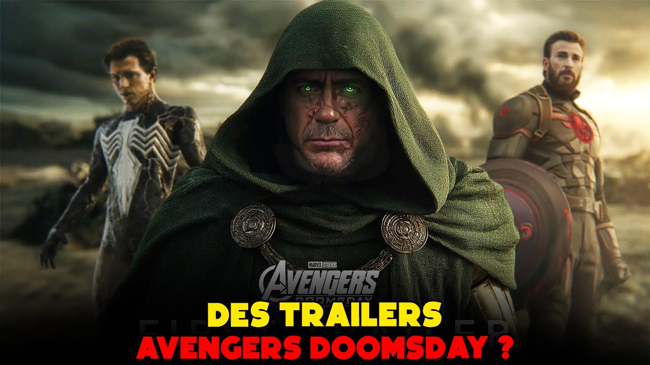 DIFFÉRENTS TRAILERS pour AVENGERS DOOMSDAY !
