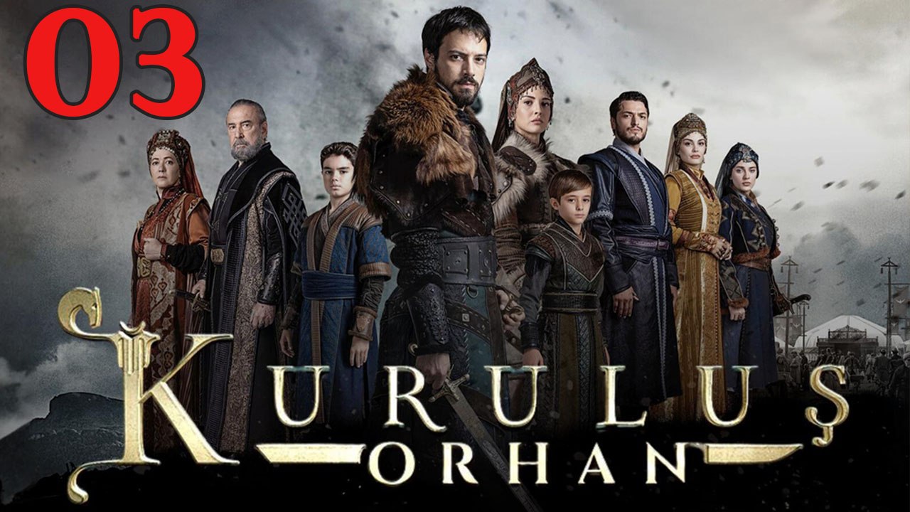 Kurulus Orhan - Episode 3
