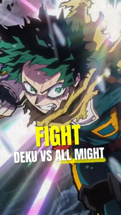 Deku prime Vs All Might prime