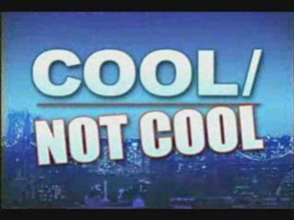 Cool Not Cool