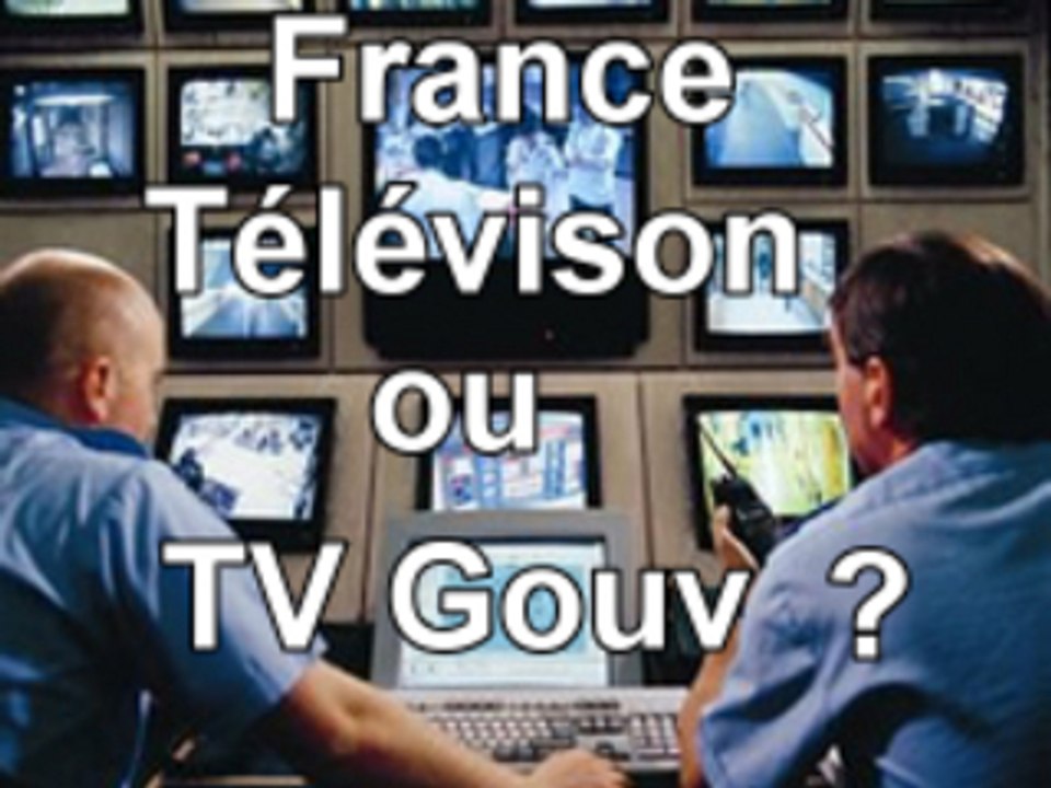 France Télévision ou TV Gouv ?