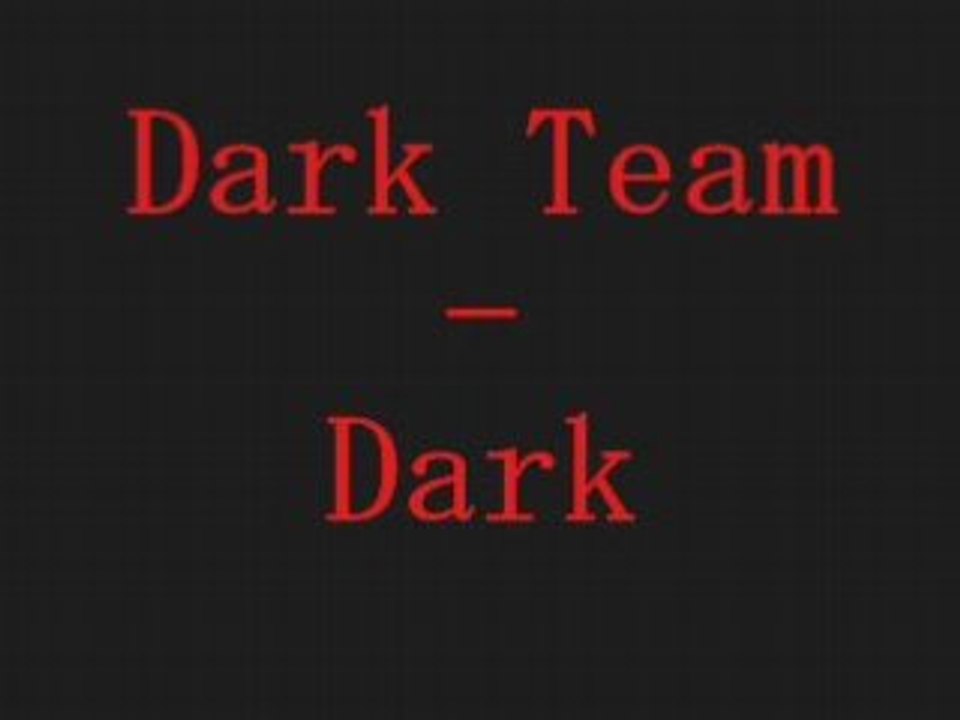 Dark Team - Dark Hit