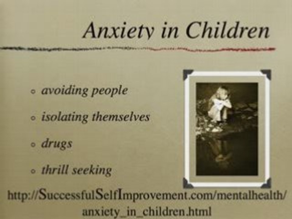 Anxiety attacks and depression in children. Disorders & Cure