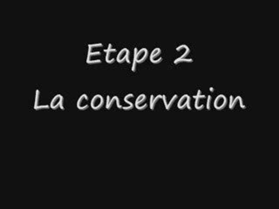 la conservation